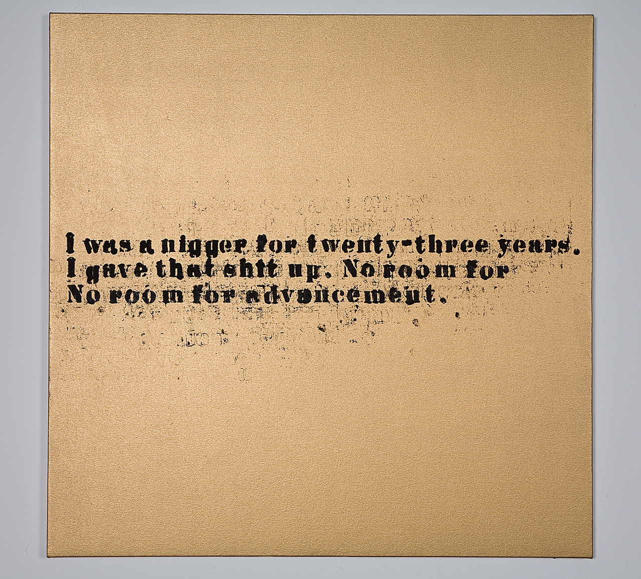 Glenn Ligon, „No Room (Gold) #18“, 2007