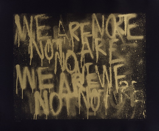 Adam Pendleton, “Untitled (WE ARE NOT)”, 2025